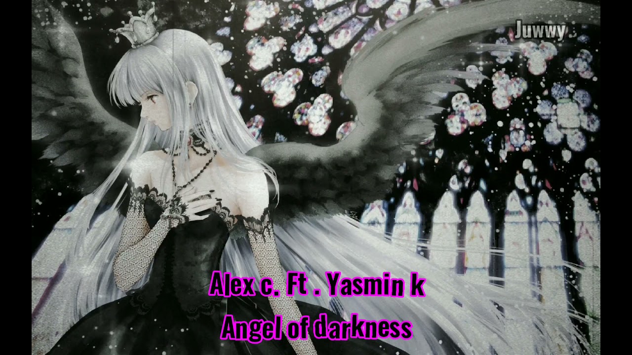 Angel of darkness(Slowed down)