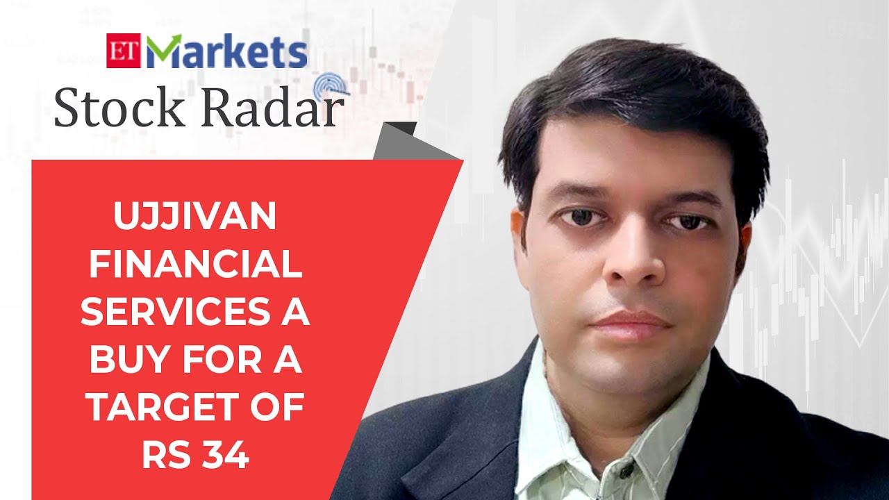 Stock Radar: Ujjivan Financial Services a buy for a target of Rs 34