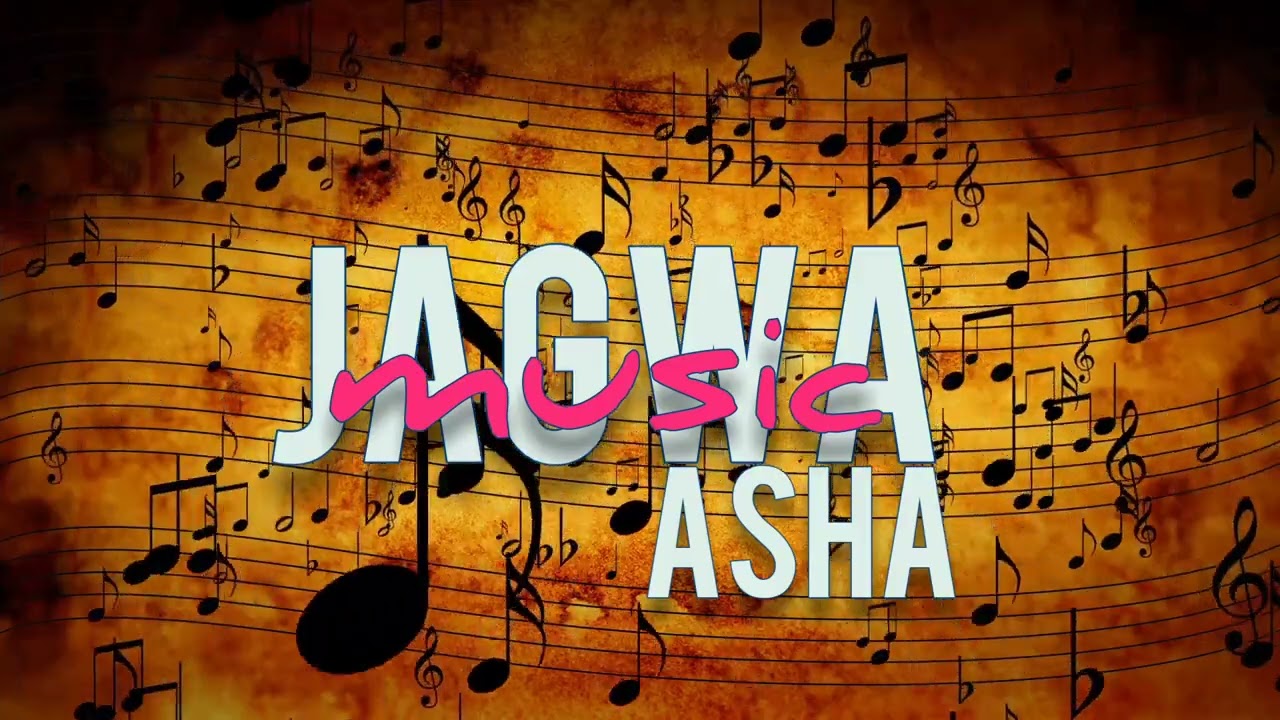 JAGWA MUSIC_ASHA