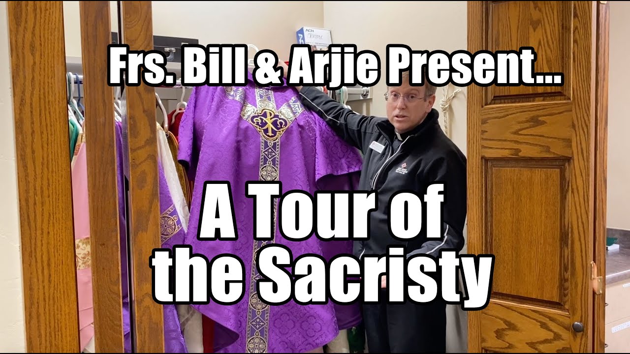 A Tour of the Sacristy