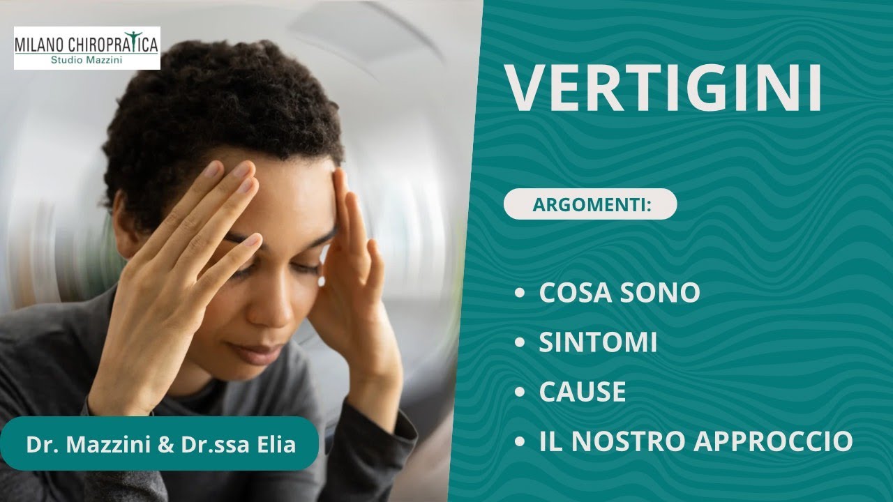 Vertigini da cervicale: sintomi, cause e trattamenti