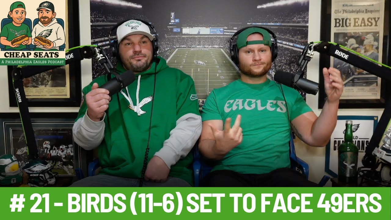 Cheap Seats - #21 - Eagles fail to capture #2 NFC Playoff Seed, set to face 49ers in Wildcard