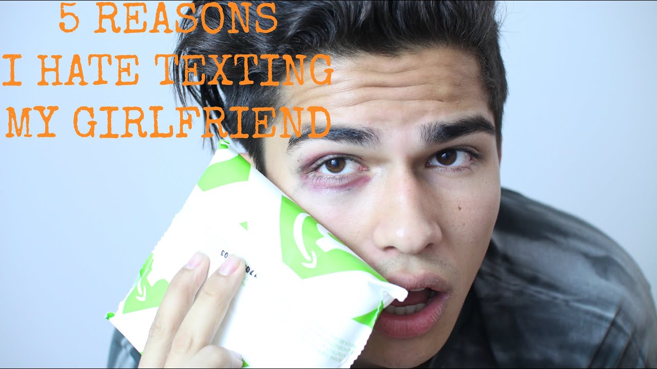 5 REASONS I HATE TEXTING MY GIRLFRIEND with Meg Deangelis