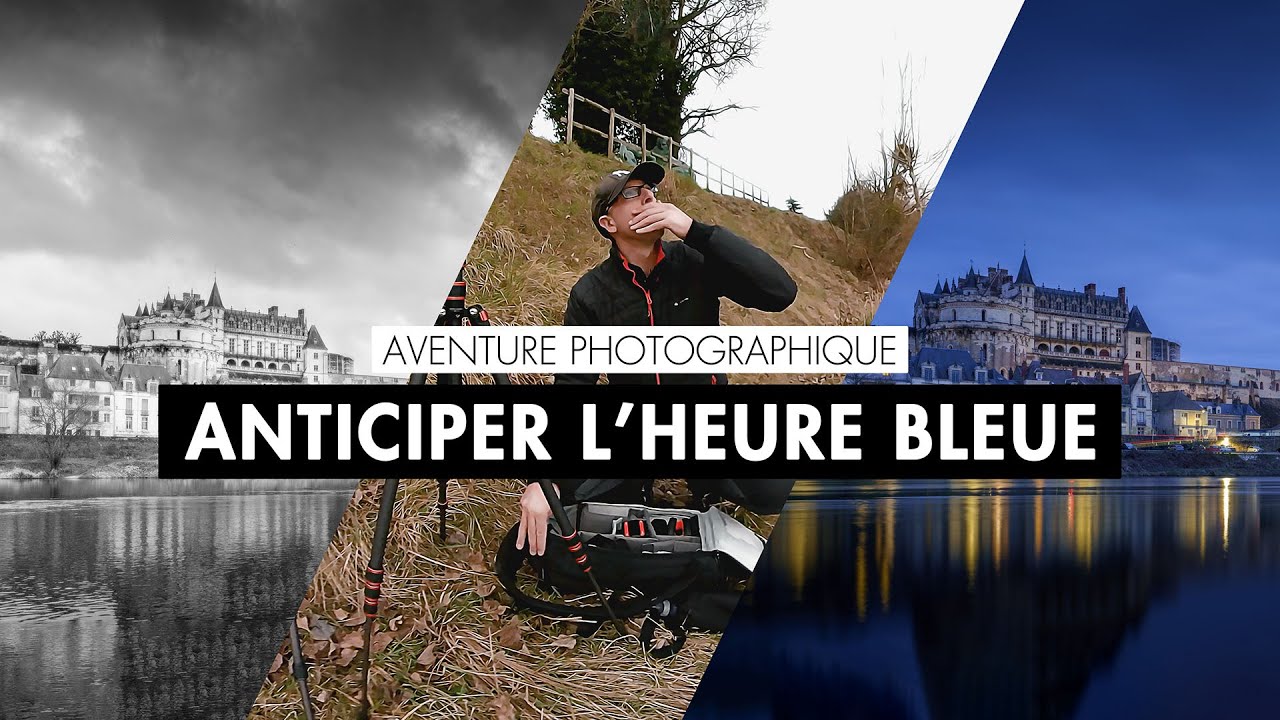 📷 ANTICIPER L'HEURE BLEUE pour réussir ces photos de paysage