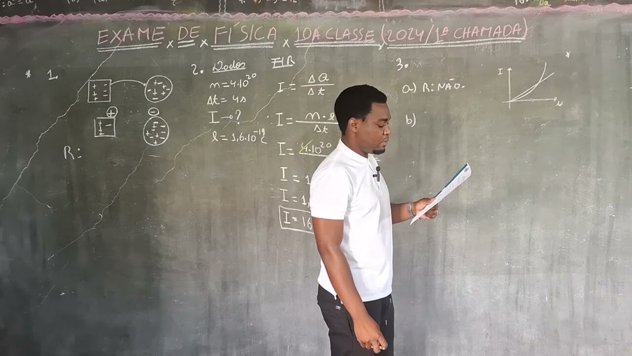 FÍSICA: Resolução do exame 10a classe (primeira chamada)