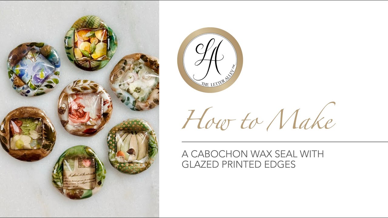 The Letter Alley | How to Make a Cabochon Wax Seal with Glazed Printed Edges