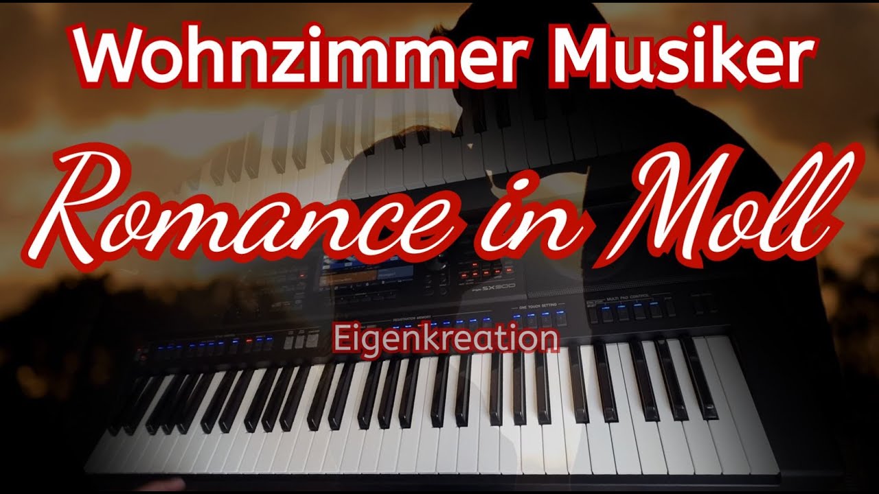 Romance in Moll - Eigenkreation - Wohnzimmer Musiker