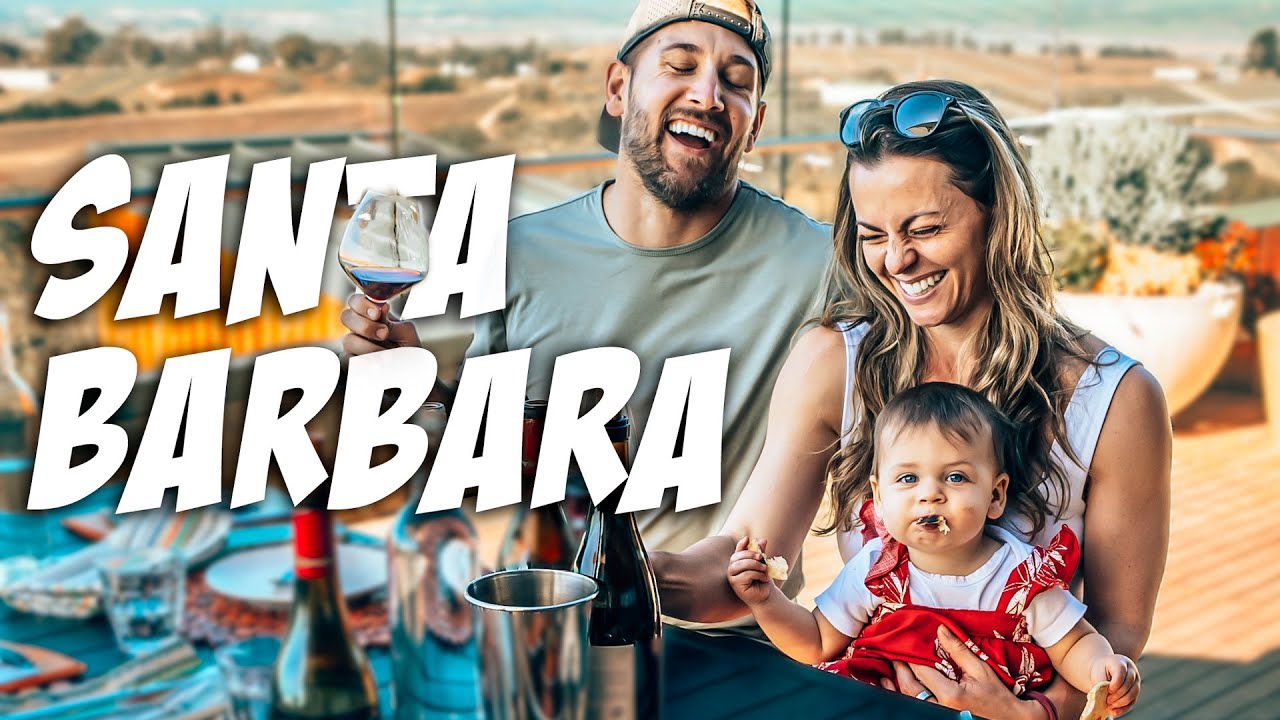 What to do in SANTA BARBARA! The American Riviera