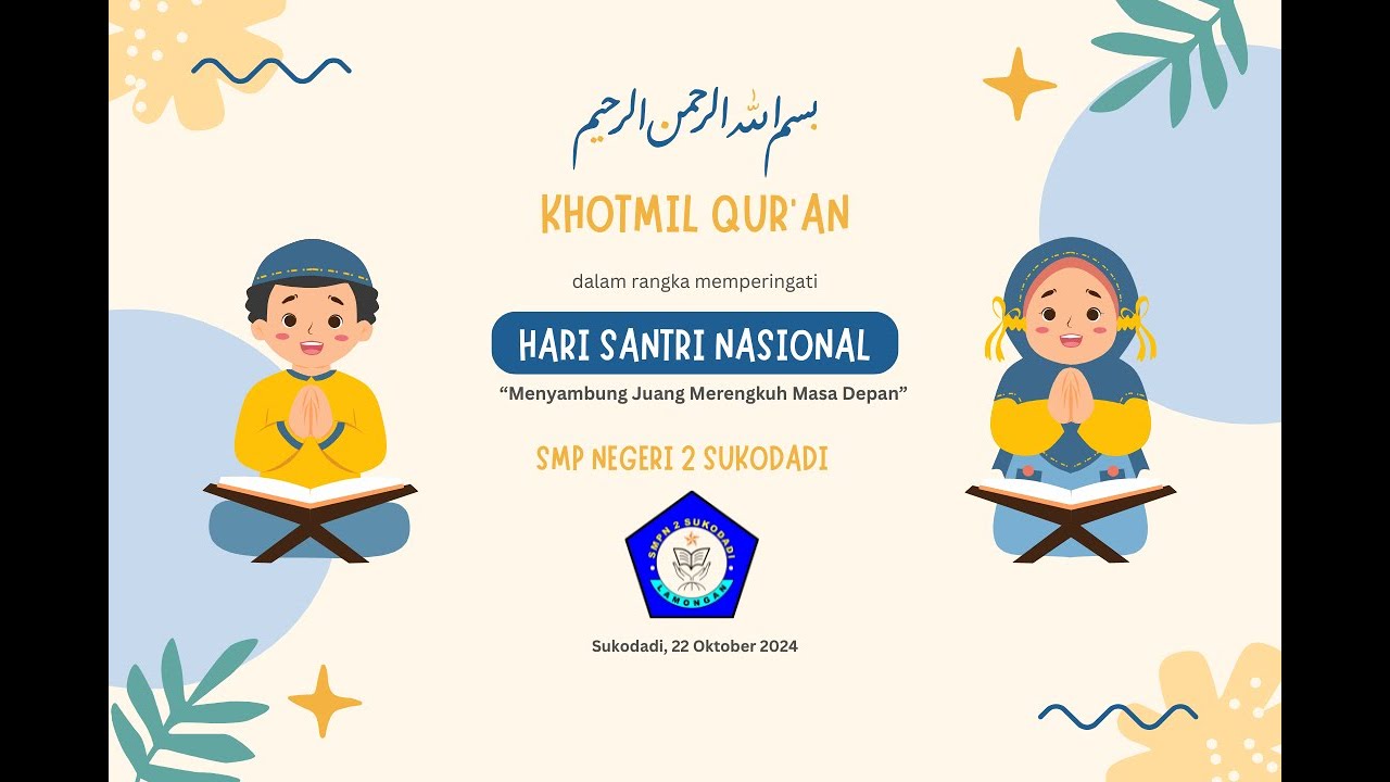 Khotmil Qur'an dalam rangka memperingati Hari Santri Nasional SMPN 2 Sukodadi