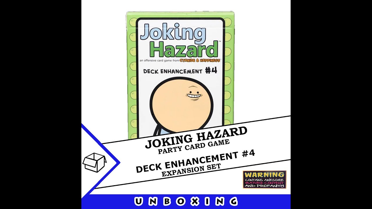 Joking Hazard: Deck Enhancement #4  *Warning: NSFW*
