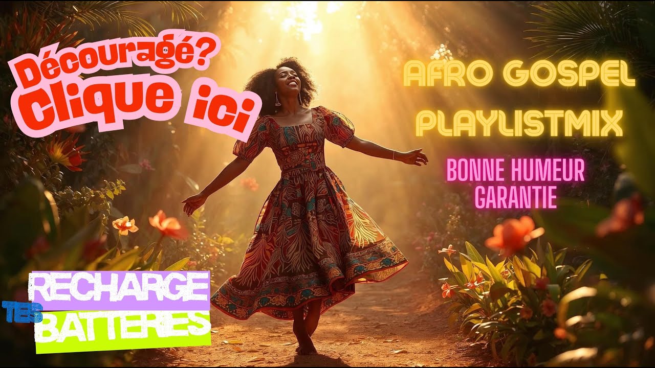 Tout concourt pour mon bien | Louange chrétienne | Afro Gospel Compilation