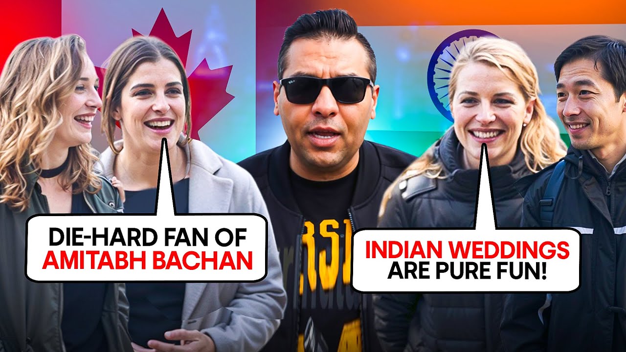 I asked Canadians about Indians!