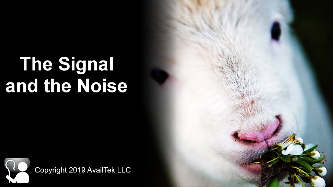 The Signal and the Noise