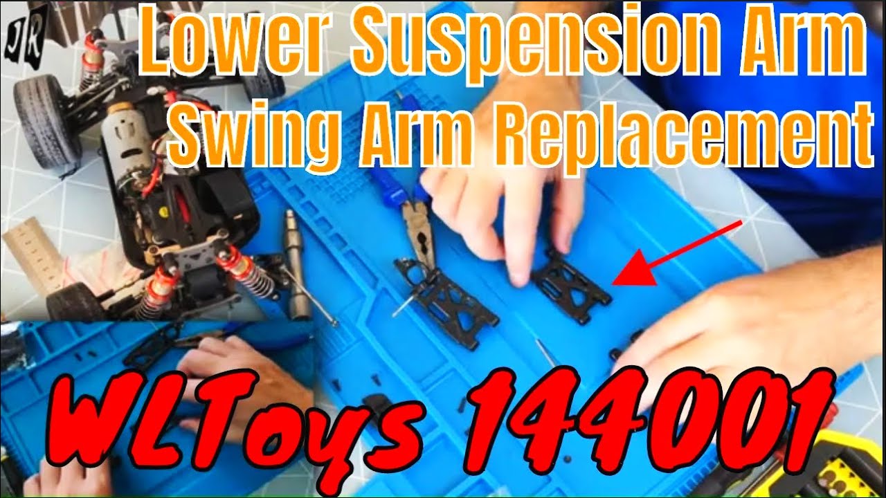 WLToys 144001 swing arm replacement - How to - 14401 - 14400 1