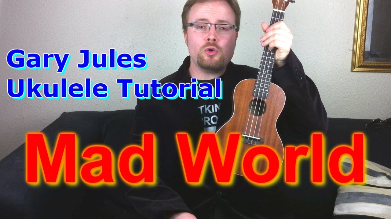 Mad World - Gary Jules - finger-picking - Ukulele Tutorial