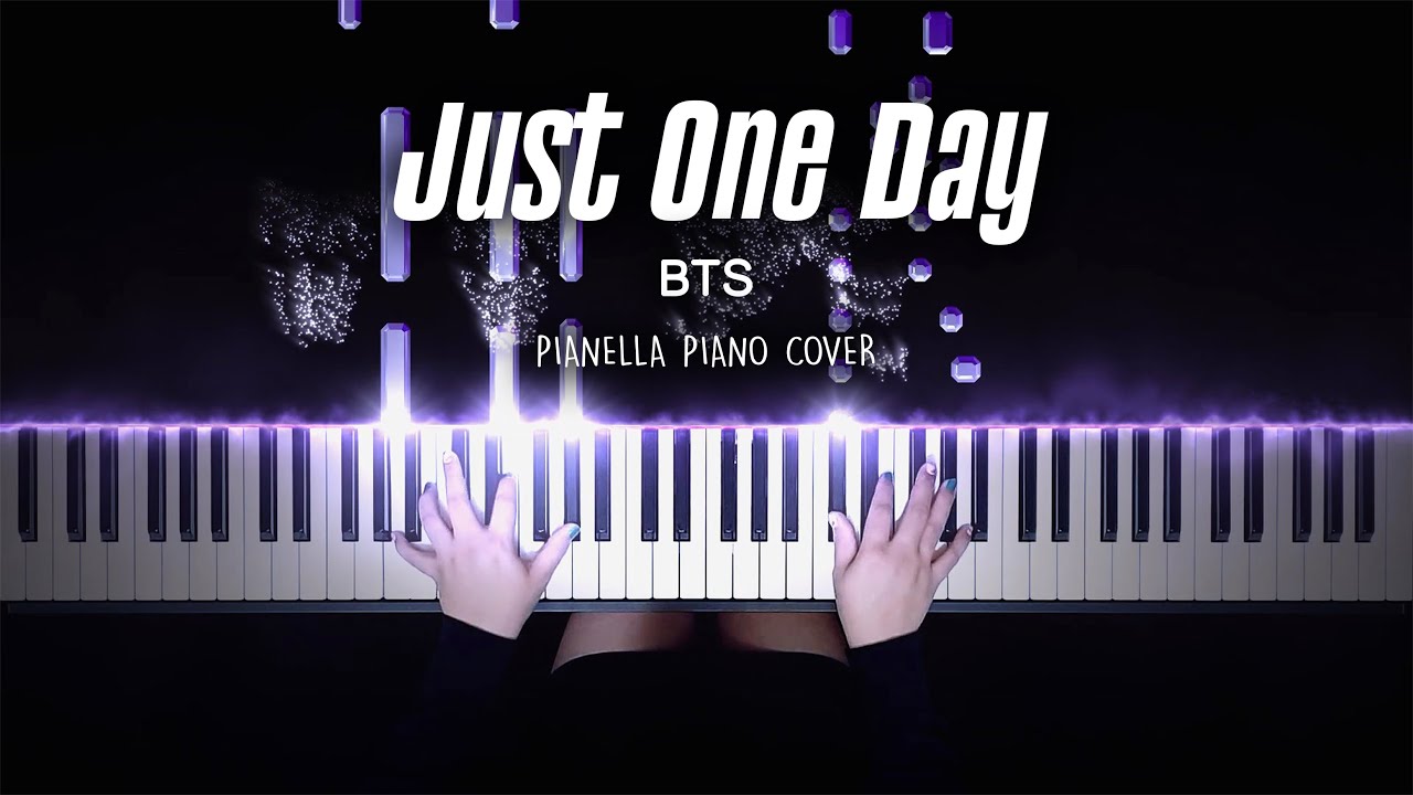 BTS - Just One Day | Piano Cover by Pianella Piano