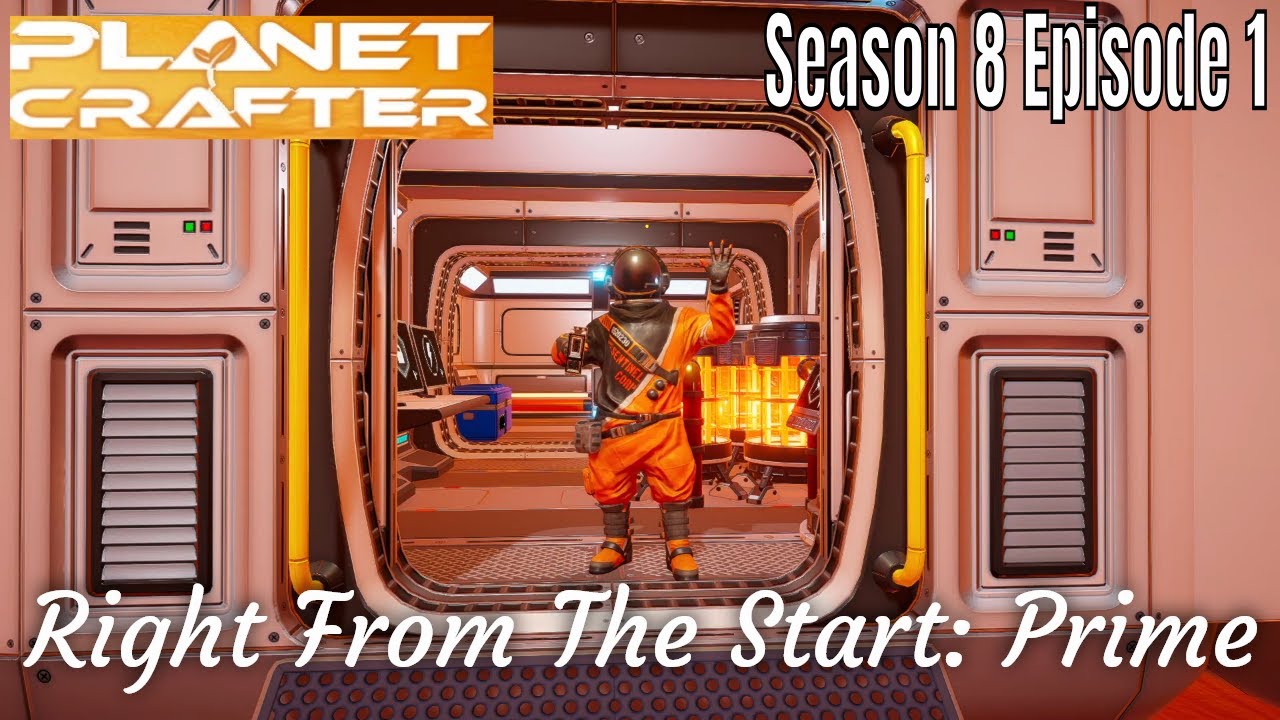 The Planet Crafter Prime: Right From The Start S8 Ep1