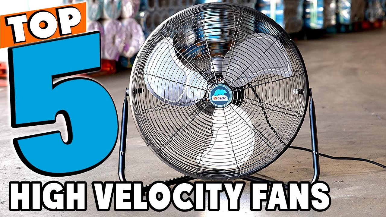 Best High Velocity Fan Reviews in 2026 | Best Budget High Velocity Fans (Buying Guide)