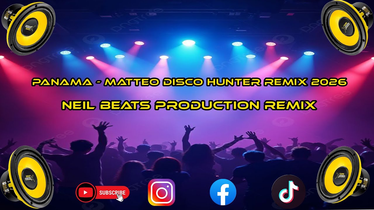 Panama - Matteo Ft. Neil Beats Production Disco Hunter Remix