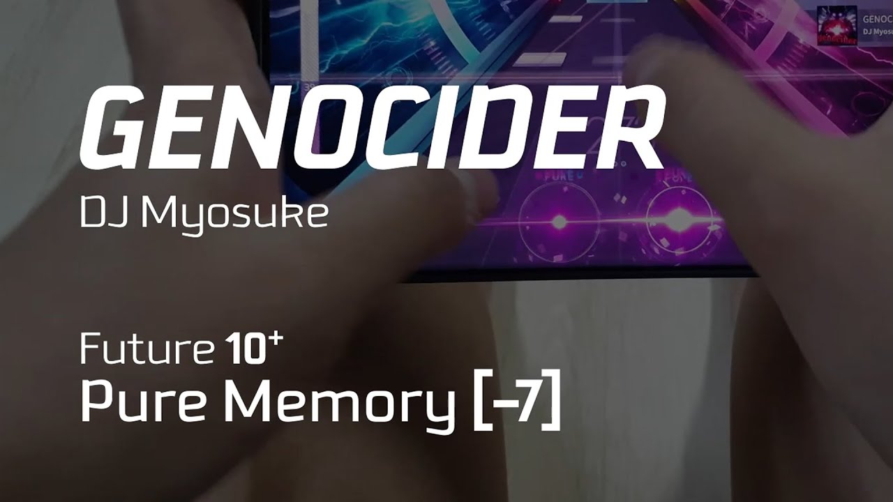 [Arcaea] GENOCIDER FPM(-7)  (Thumb+Index Play)