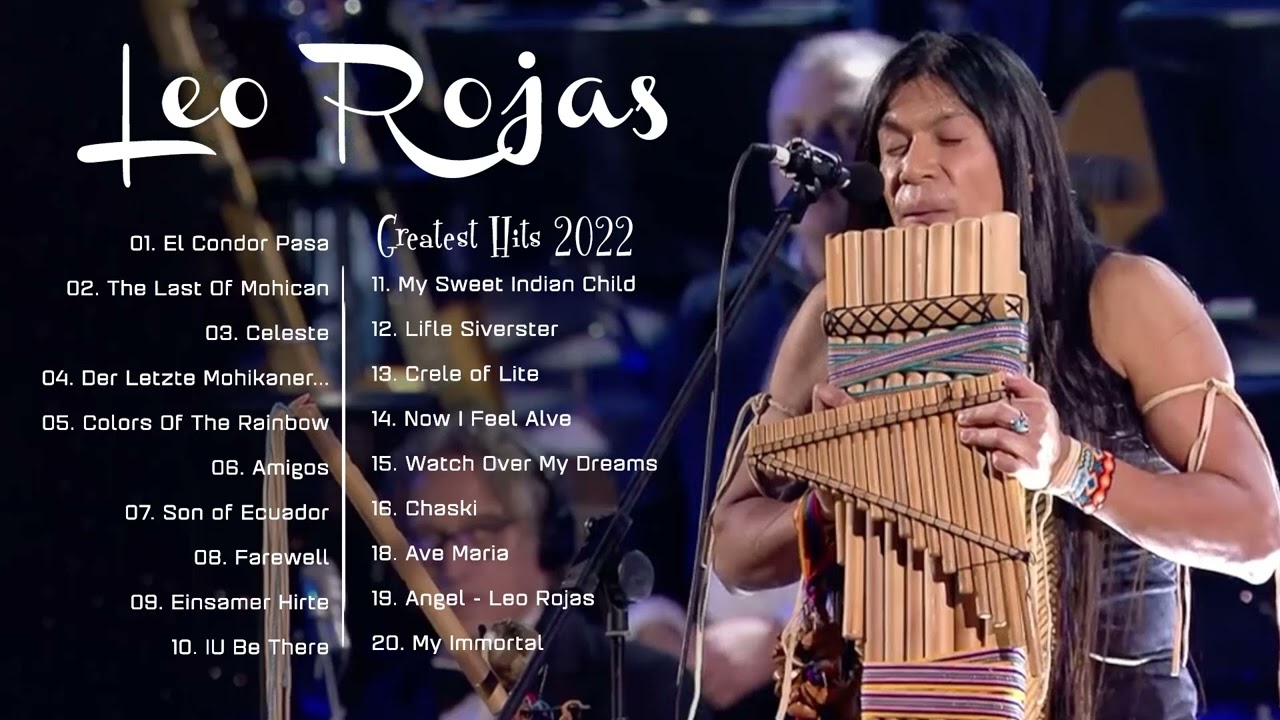 Fl&eacute;tna Noty | Relaxačn&iacute; Fl&eacute;tnov&aacute; Hudba | Nejlep&scaron;&iacute; Neverb&aacute;ln&iacute; Hudba - Leo Rojas