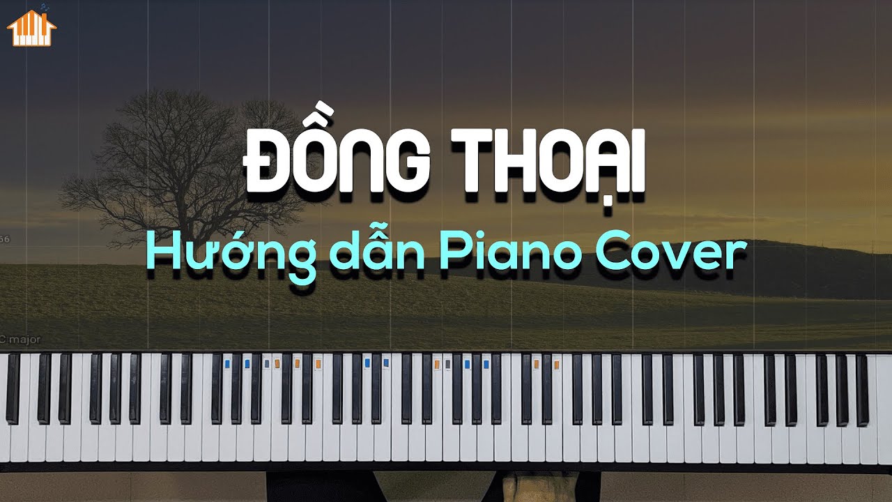 Bài 9: Đồng Thoại (trang 17/level 3) - Piano Cover Course - Level 3