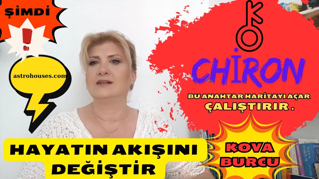 KOVA BURCU  Chiron'un Rehberliği #astroloji #bur&ccedil;lar