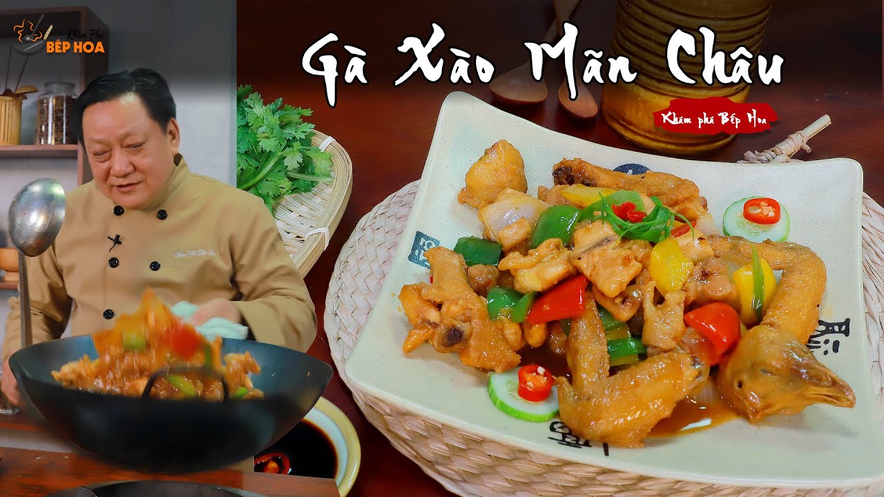 Cách làm Gà Xào Mãn Châu lạ miệng, thơm ngon dễ làm