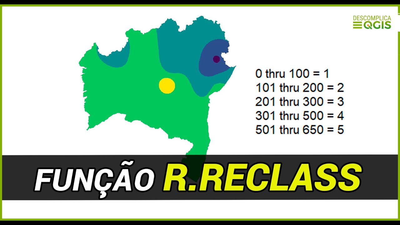 r.reclass - Reclassificação de RASTER no QGIS