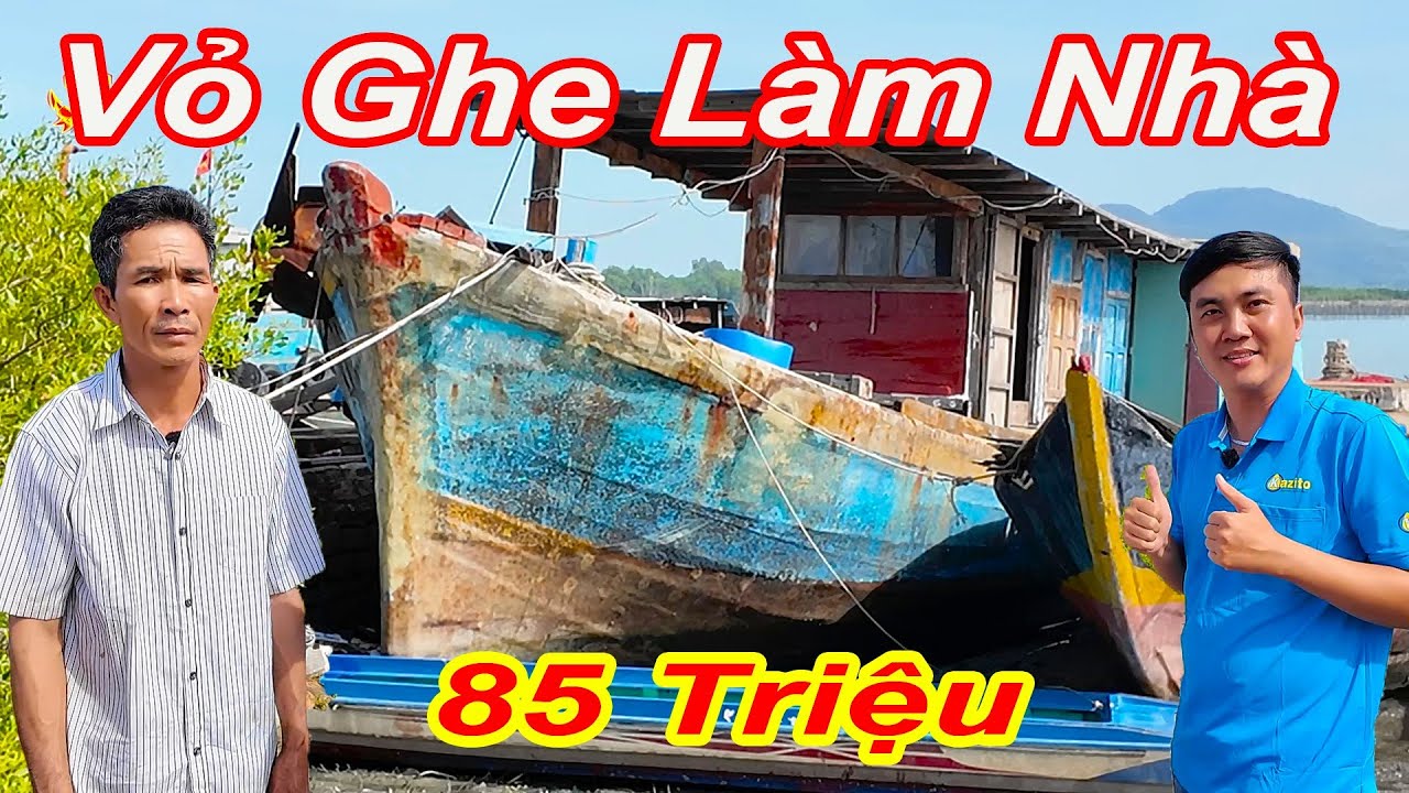 Bán Vỏ Ghe 85 Triệu Đã Làm Nhà || Thích Hợp Nghề Giữ Bè Nuôi Hàu Nuôi Cá