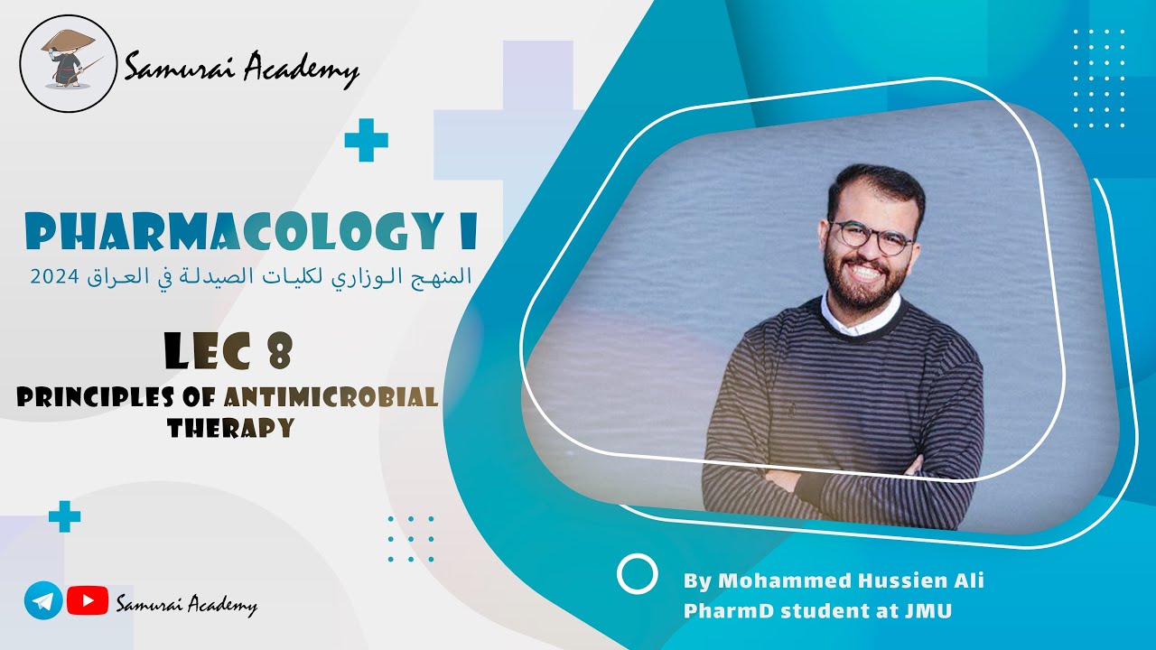 Pharmacology I : Principles of Antimicrobial Therapy