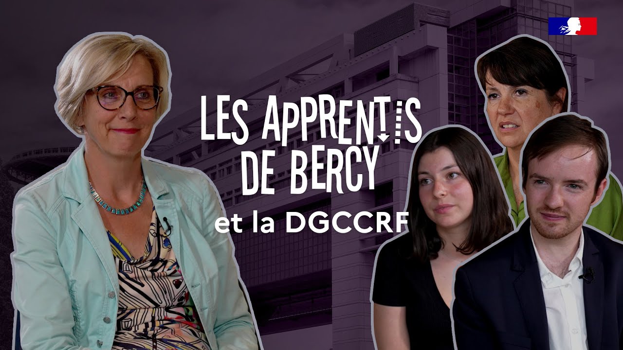 Qu'est-ce que la DGCCRF ? | Les apprentis de Bercy