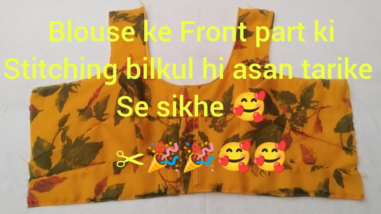 #viral # blouse ke Front part  stitching #viral ✂️🥰🥰💞💞💞#viral 😊