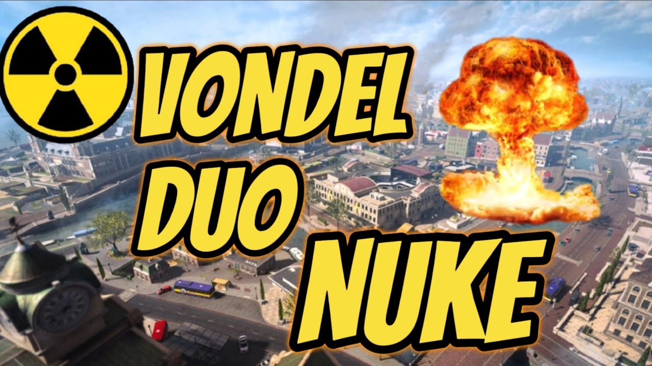 How to NUKE !! VONDEL (DUO'S)