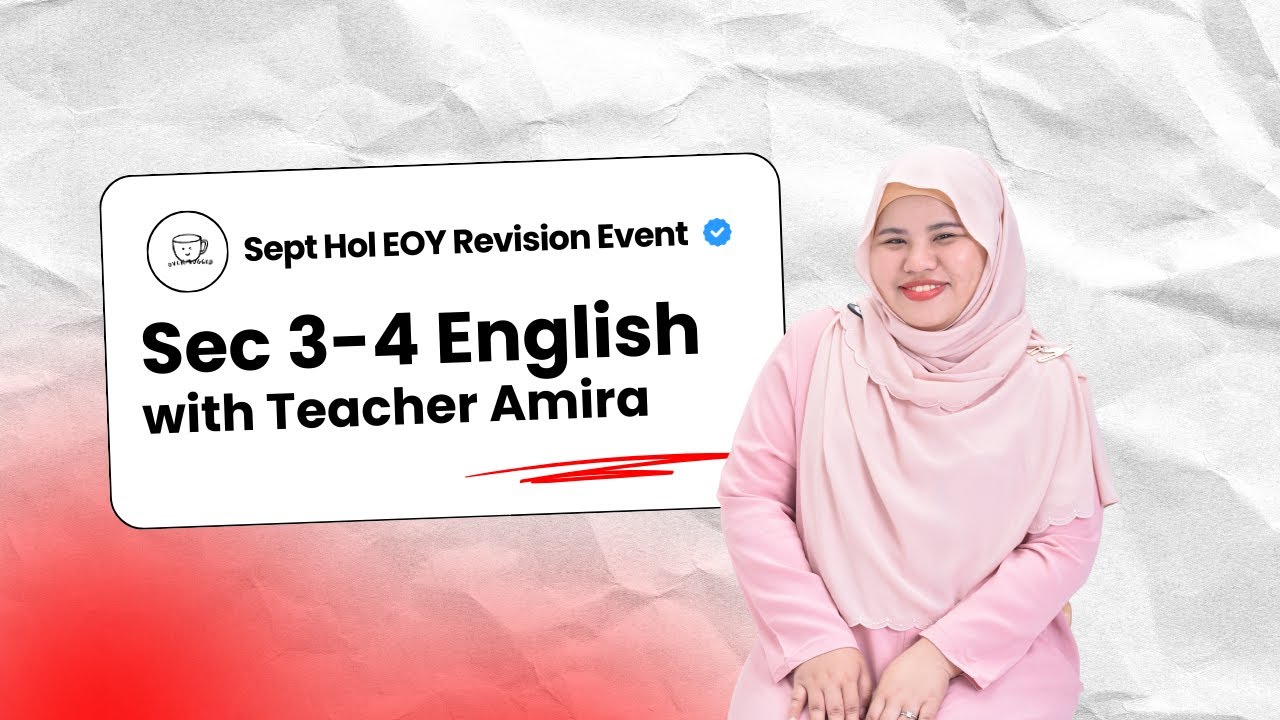 S3-4 Upper Sec English Sept EOY Revision 2025