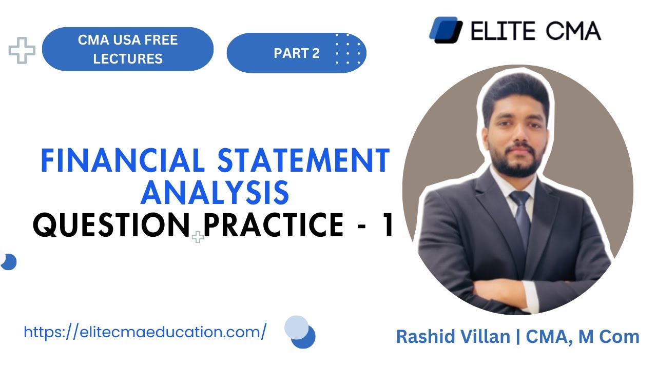 📘 Financial Statement Analysis MCQs | CMA USA Part 2 | Free Practice Questions