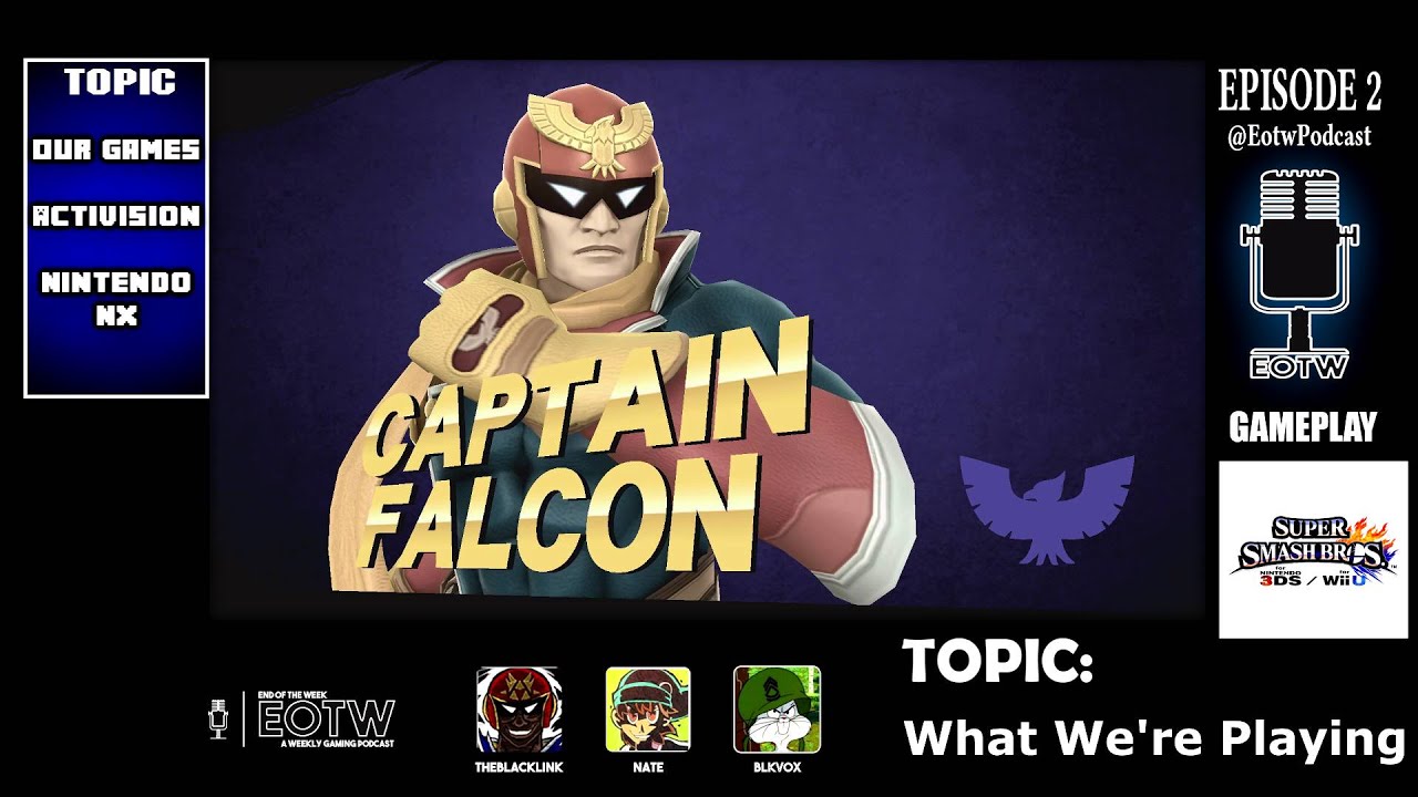EotwPodcast Episode 2 - Activision's Woe's and Gaming's Future - January 8th 2016