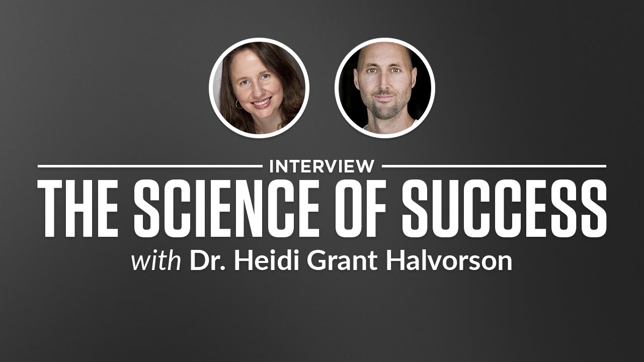 Heroic Interview: The Science of Success with Dr. Heidi Grant Halvorson