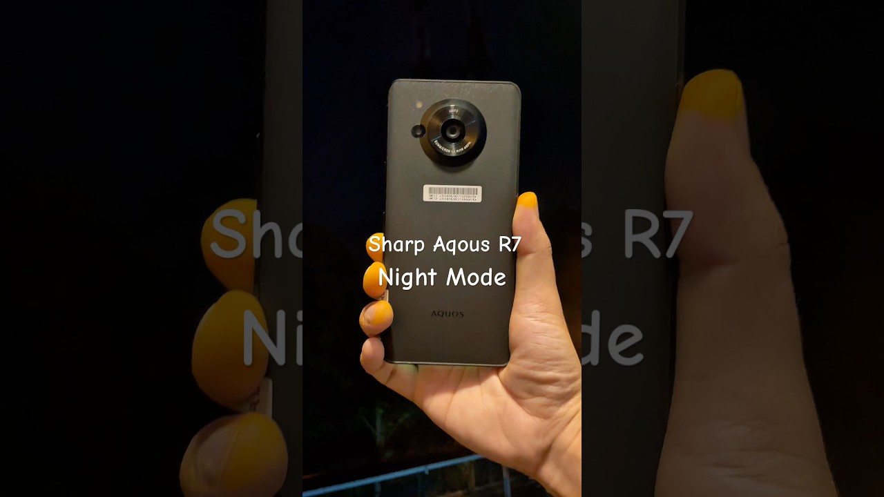 Sharp Aqous R7 + Night Mode Camera #sharpaquosr7