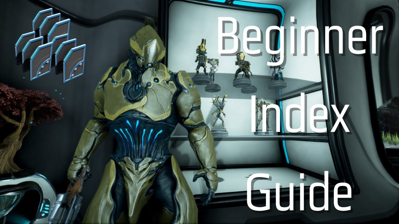 Warframe - Beginner Index Guide 2022 (no Forma)