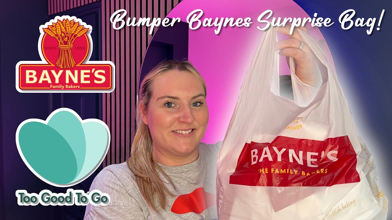 What A Great Haul From Baynes The Family Bakers! | Too Good To Go Review | May 2023