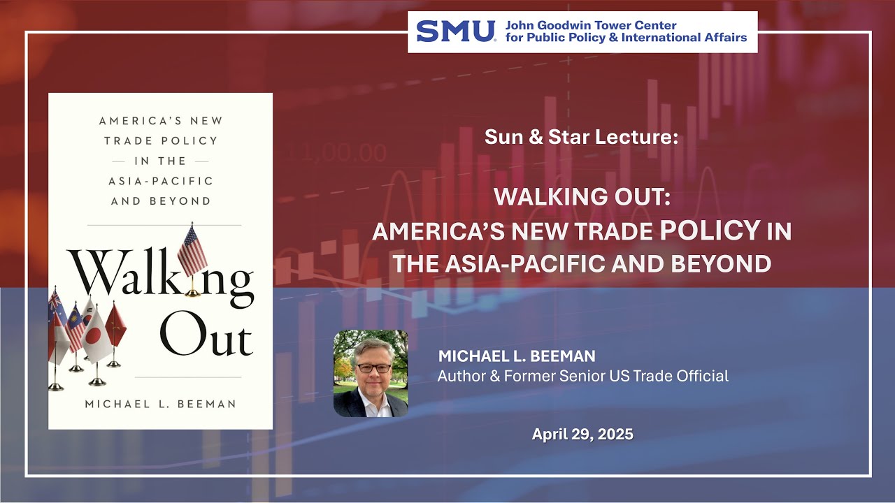Sun & Star Lecture: Walking Out: America’s New Trade Policy in the Asia-Pacific and Beyond.