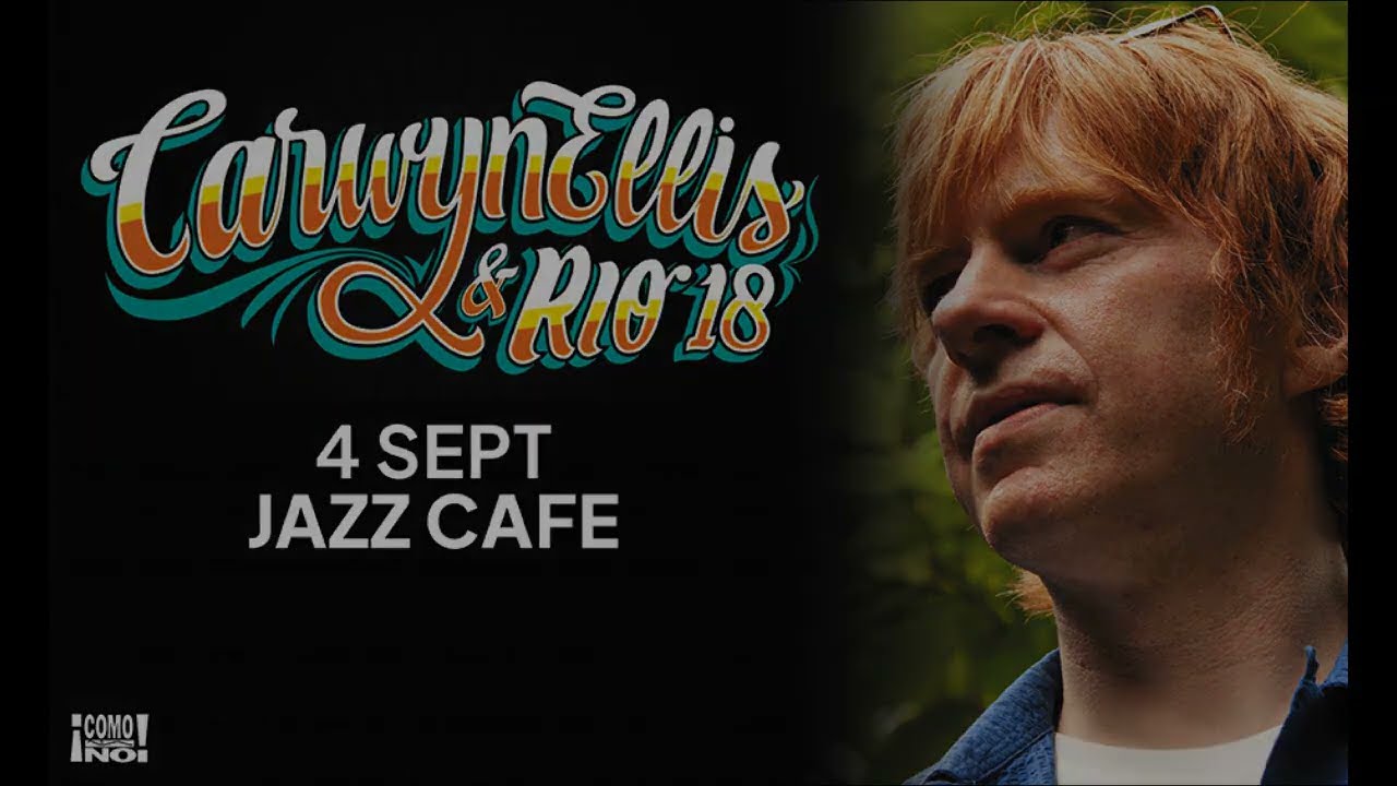 Carwyn Ellis & Rio 18 - Trailer - The Jazz Cafe in London 4 September 2022