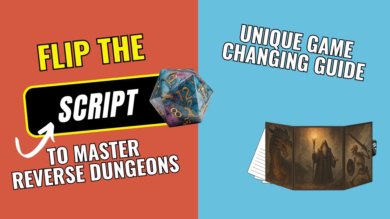 Mastering REVERSE DUNGEONS: A Unique Approach for D&D