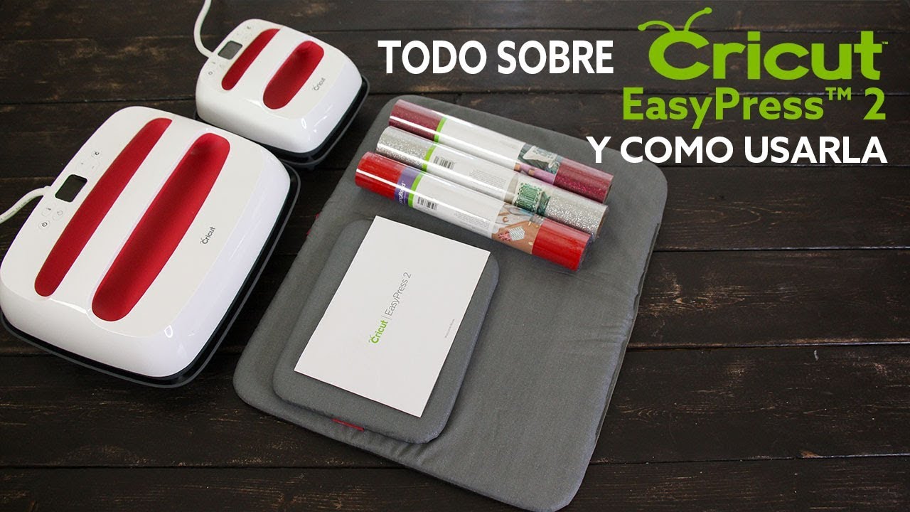 Todo Sobre Cricut EasyPress2 y Como Usarla