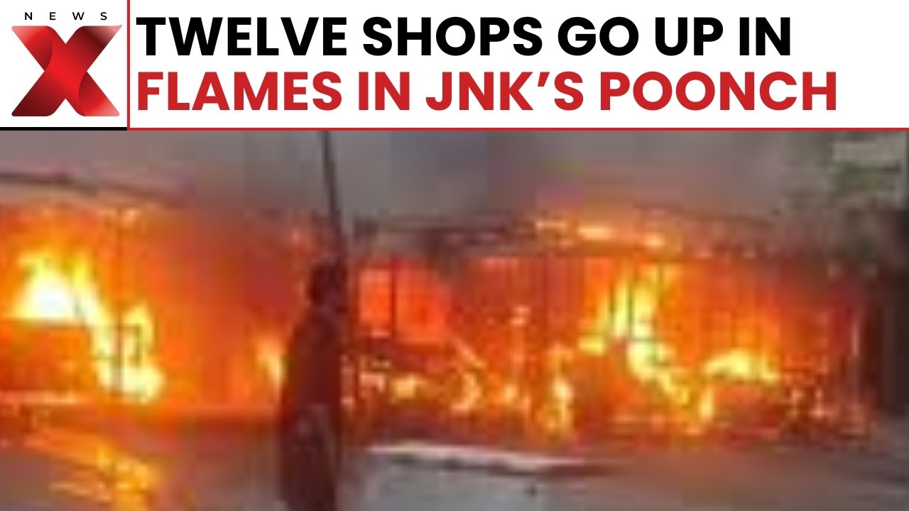 JnK Fire: Twelve Shops Caught Fire In Poonch Bufliaz Area Fire Brought Under Control