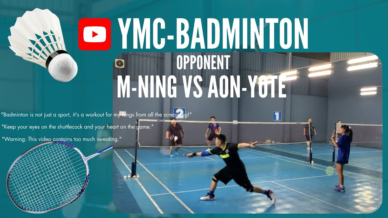 EP139_YMC-Badminton #รวมพลคนตีแบด#ก๊วนแบด