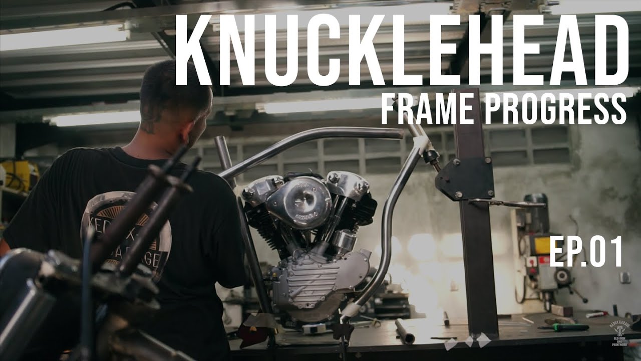 KNUCKLEHEAD FRAME PROGRESS EP. 01