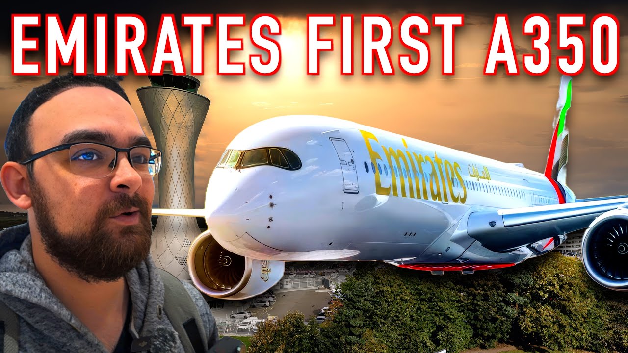 Flying Emirates A350 Inaugural Flight. Dubai to Edinburgh.
