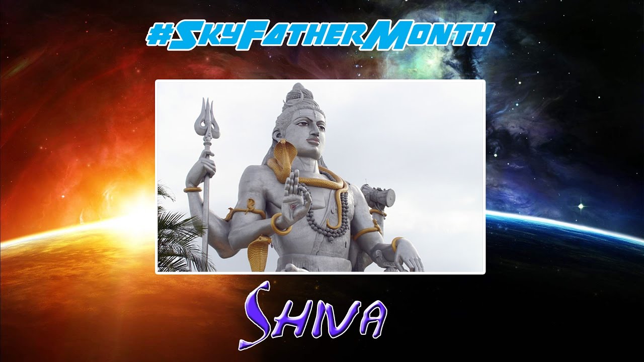 #SkyFatherMonth - Shiva